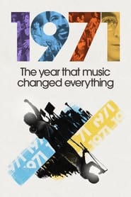 Watch 1971: The Year That Music Changed Everything