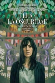 Watch Ella y la oscuridad