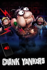 Watch Crank Yankers