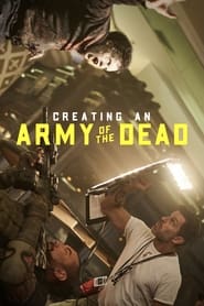 Watch Creating an Army of the Dead