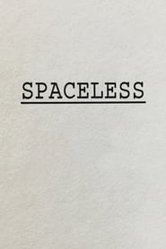 Watch Spaceless