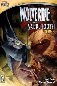 Watch Wolverine Versus Sabretooth: Reborn