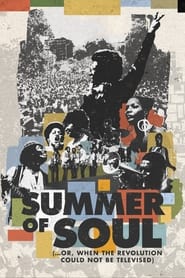 Watch Summer of Soul (...Or, When the Revolution Could Not Be Televised)
