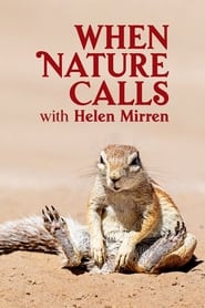 Watch When Nature Calls with Helen Mirren