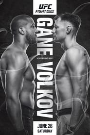 Watch UFC Fight Night 190: Gane vs. Volkov