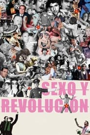 Watch Sex and Revolution