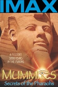 Watch Mummies Secrets Of The Pharaohs