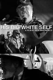 Watch His Big White Self