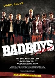 Watch Badboys