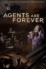 Watch Agents Are Forever