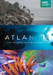 Watch Atlantic: The Wildest Ocean on Earth