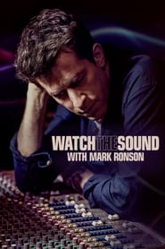 Watch Watch the Sound with Mark Ronson