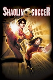 Watch Shaolin Soccer
