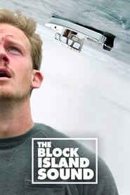 Watch The Block Island Sound