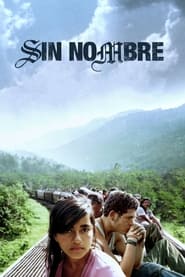 Watch Sin Nombre