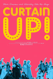 Watch Curtain Up!