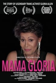 Watch Mama Gloria