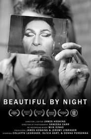 Watch Beautiful by Night