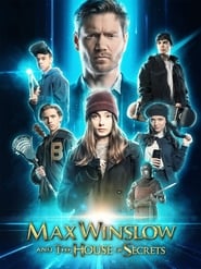Watch Max Winslow and The House of Secrets