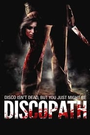 Watch Discopath