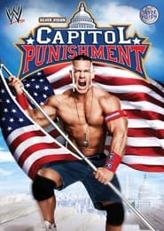 Watch WWE Capitol Punishment 2011