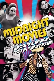Watch Midnight Movies: From the Margin to the Mainstream
