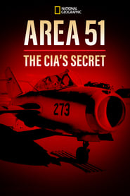 Watch Area 51: The CIA's Secret