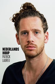 Watch Patrick Laureij: Nederlands Hoop