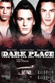Watch The Dark Place