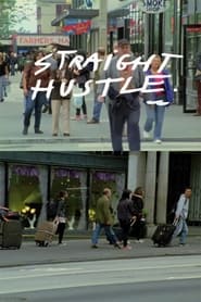 Watch Straight Hustle