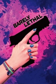 Watch Barely Lethal