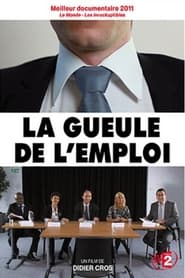 Watch La gueule de l'emploi