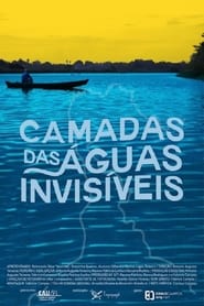 Watch Camadas das Águas Invisíveis