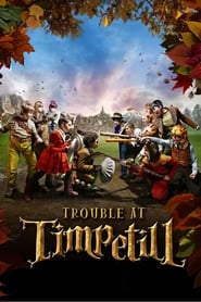 Watch Trouble at Timpetill