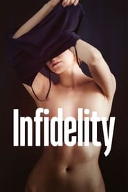Watch Infidelity