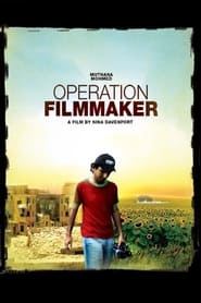 Watch Operation Filmmaker