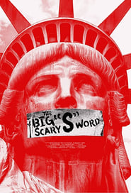 Watch The Big Scary “S” Word