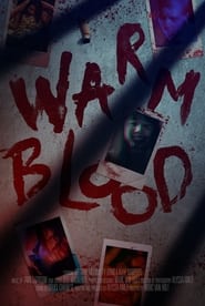 Watch Warm Blood