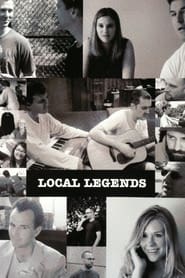 Watch Local Legends