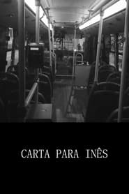 Watch Carta para Inês