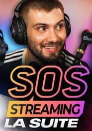 Watch SOS Streaming, la suite