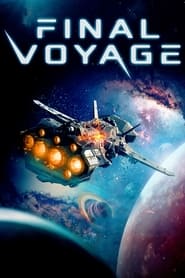 Watch Final Voyage