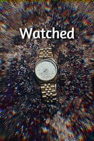 Watch Watched