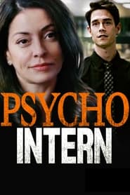 Watch Psycho Intern