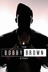 Watch The Bobby Brown Story