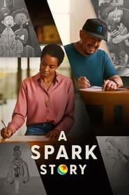 Watch A Spark Story