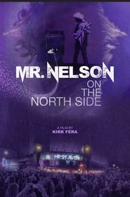 Watch Mr. Nelson on the North Side