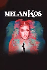 Watch MelanKos