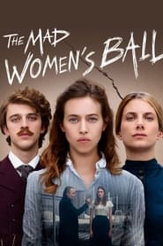 Watch The Mad Women's Ball