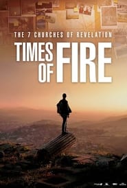 Watch The 7 Churches of Revelation: Times of Fire